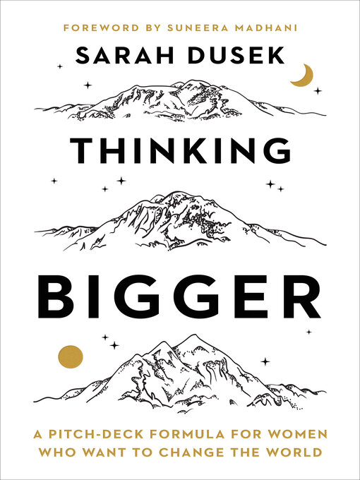 Title details for Thinking Bigger by Sarah Dusek - Available